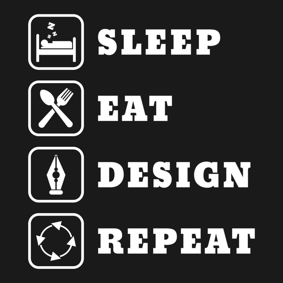 dormir comer diseño repetir, diseño de cita de tipografía divertida. vector