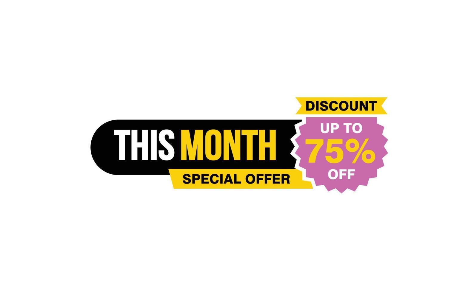 75 Percent THIS MONTH offer, clearance, promotion banner layout with sticker style. vector