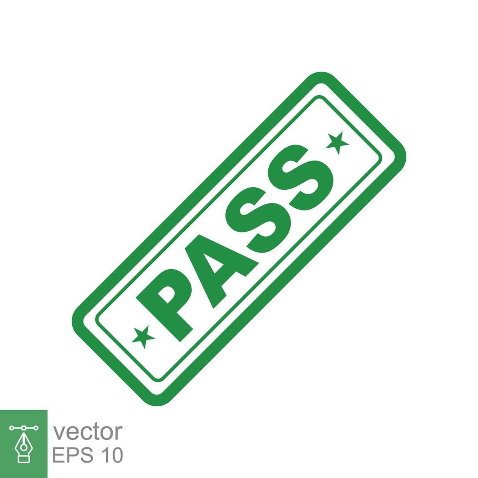 Pass stamp. Simple flat style. Passed seal, approved mark, document check, green symbol, ok badge. Vector illustration isolated on white background. EPS 10.