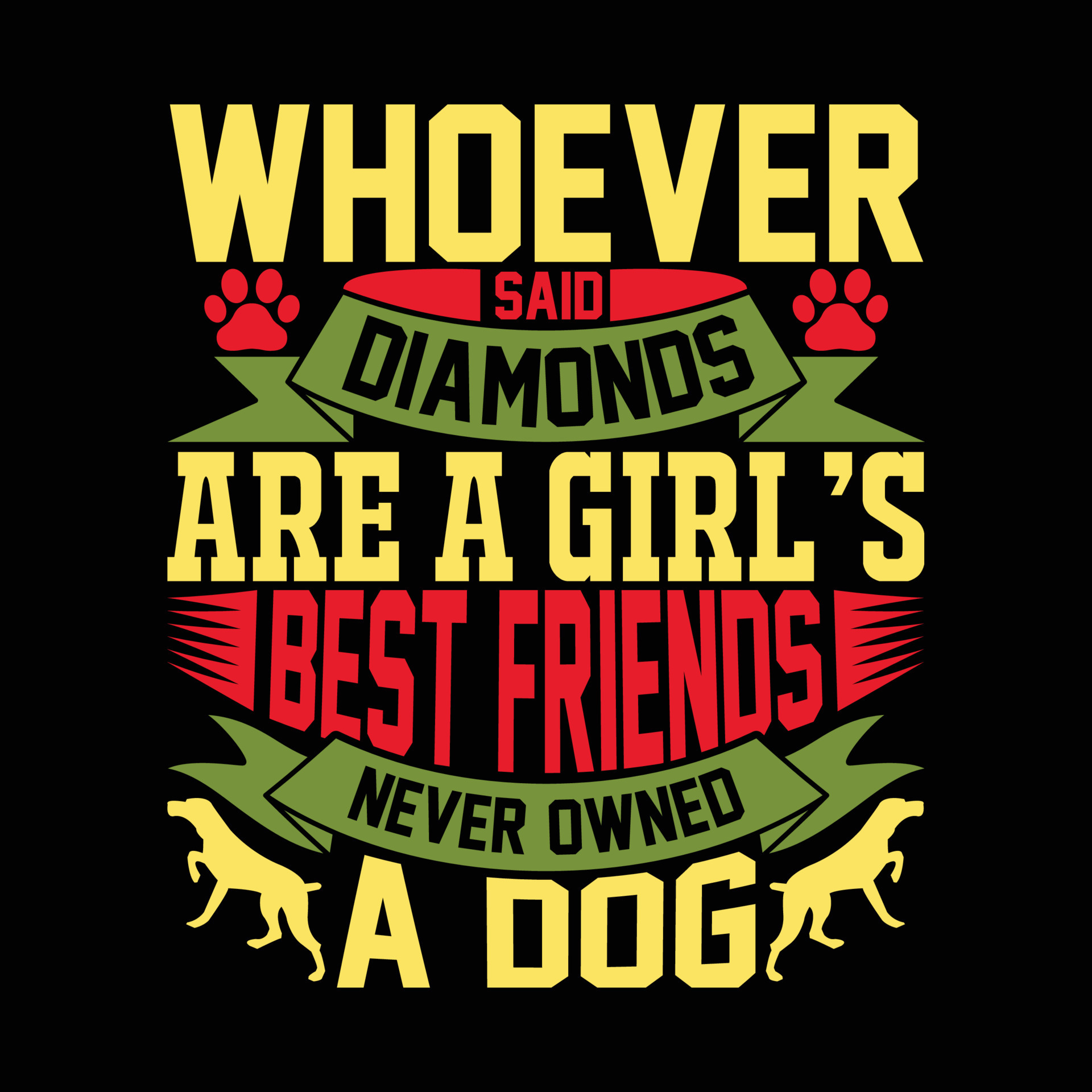 Top 27+ Stock Photos whoever said diamonds are a girl’s best friend never owned a dog Stunning Top 27+ Stock Photos whoever said diamonds are a girl’s best friend never owned a dog Stunning
