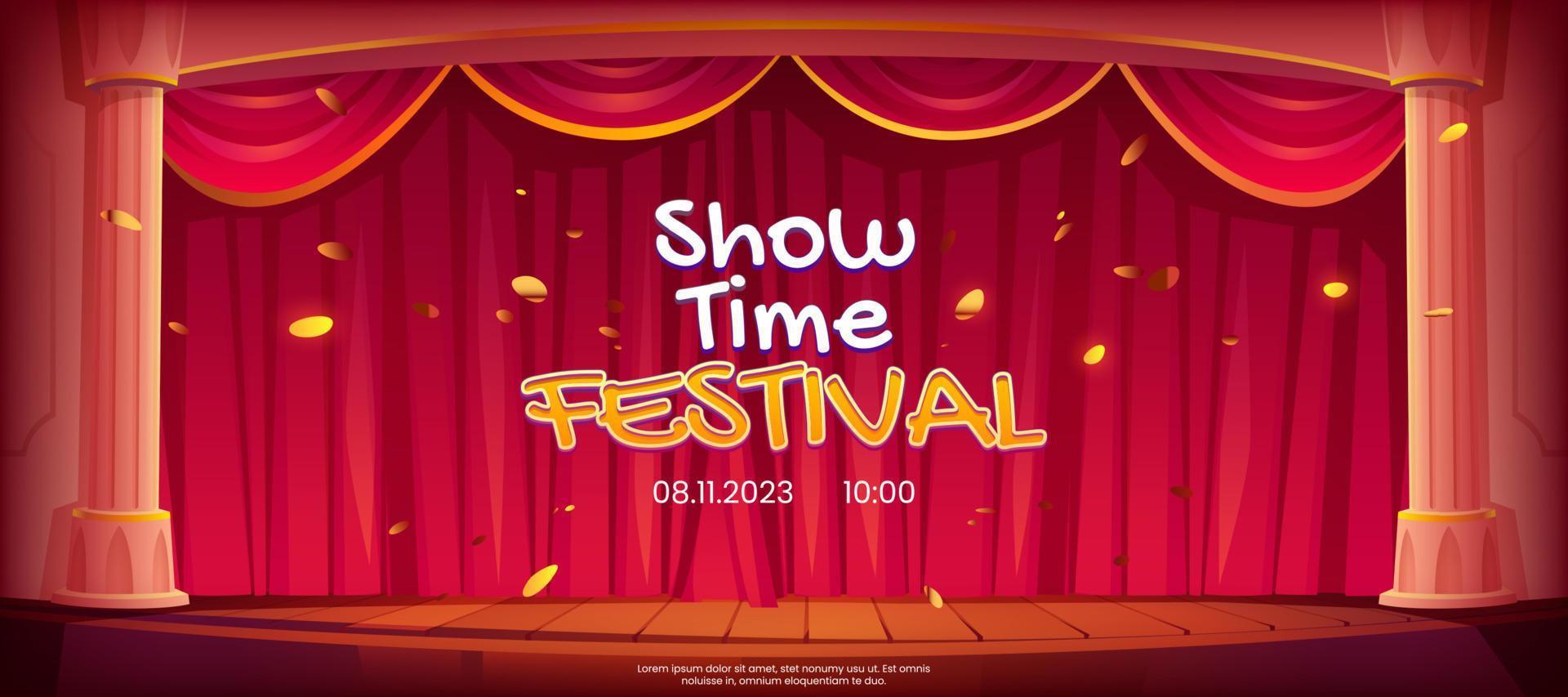 Show time festival banner, theater stage, curtains vector