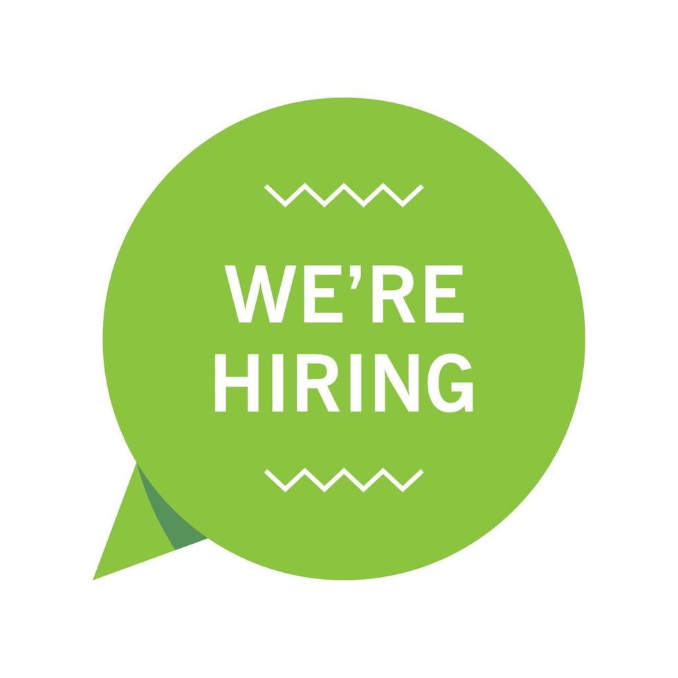 Green we're hiring speech bubble vector illustration on white background.