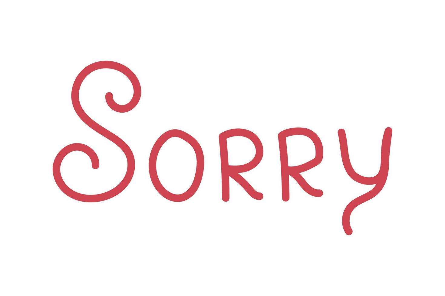 I'm sorry hand lettering card. vector illustration