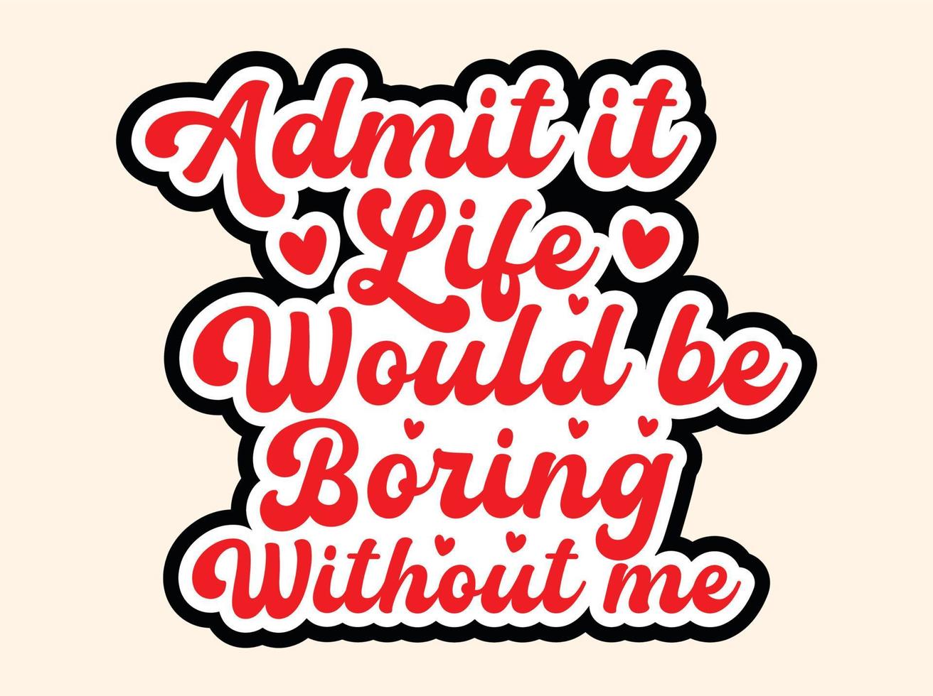 Retro valentines day svg t-shirt design, craft design, valentines quote design vector