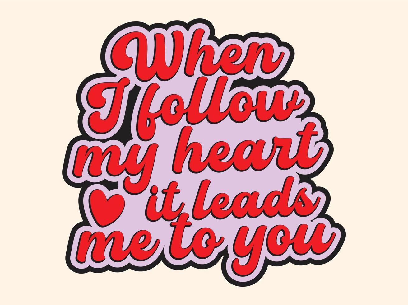 Retro valentines day svg t-shirt design, craft design, valentines quote design vector