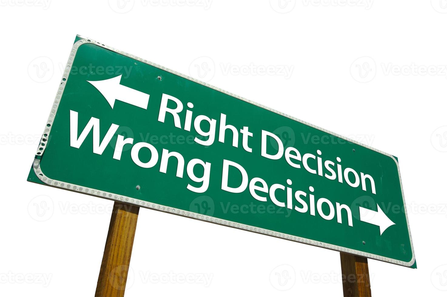 Right Decision, Wrong Decision Green Road Sign photo
