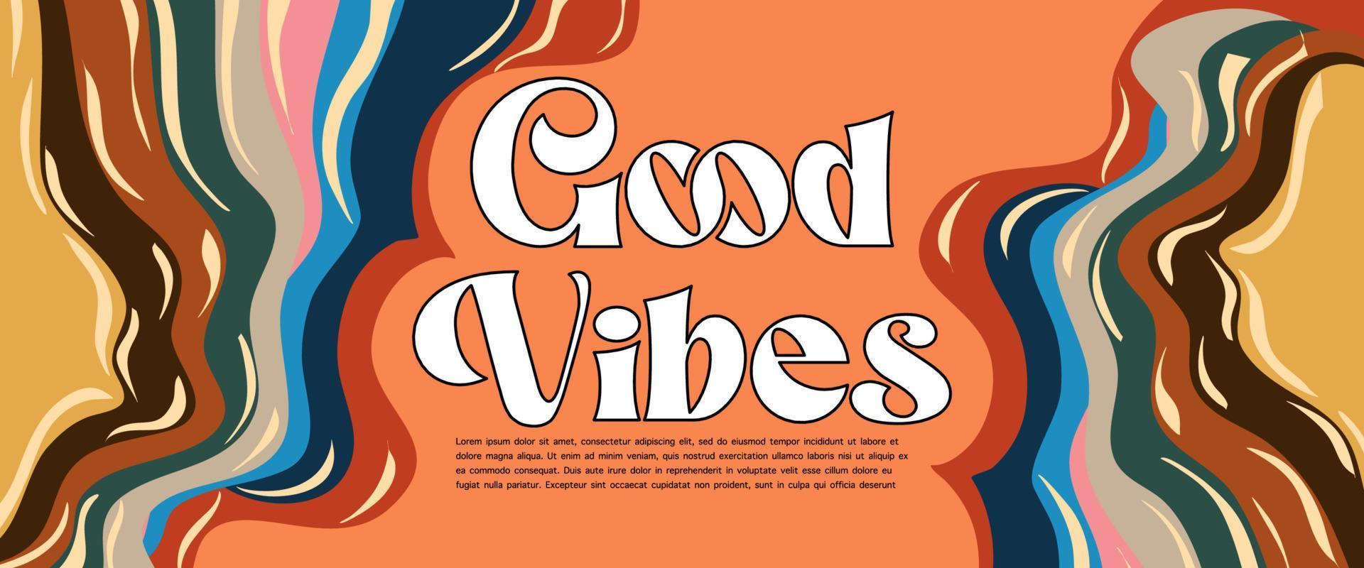 70s groovy retro good vibes only slogan with hippie swirl Pastel hand drawn psychedelic groovy background. vaporwave psychedelic style of the 80s - 90s. vector