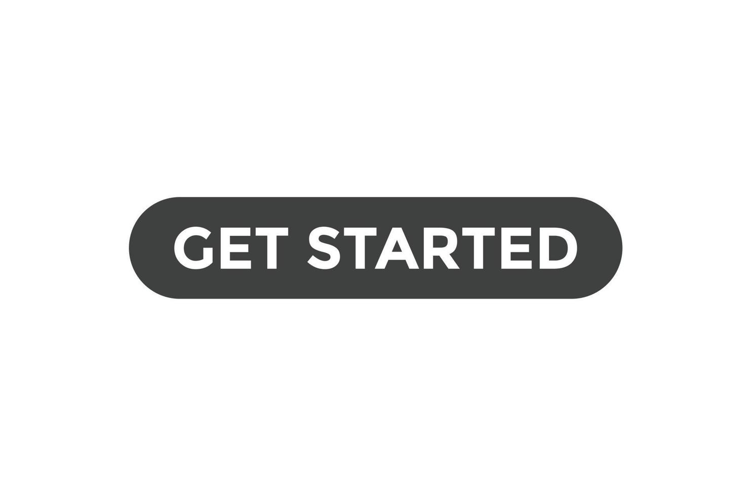 Get started button web banner templates. Vector Illustration