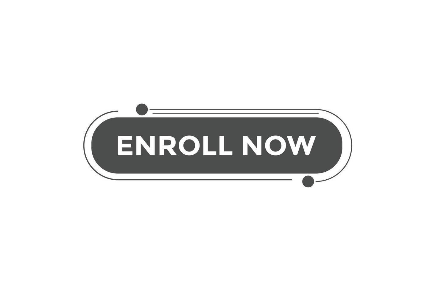 PriEnroll now button web banner templates. Vector Illustrationnt
