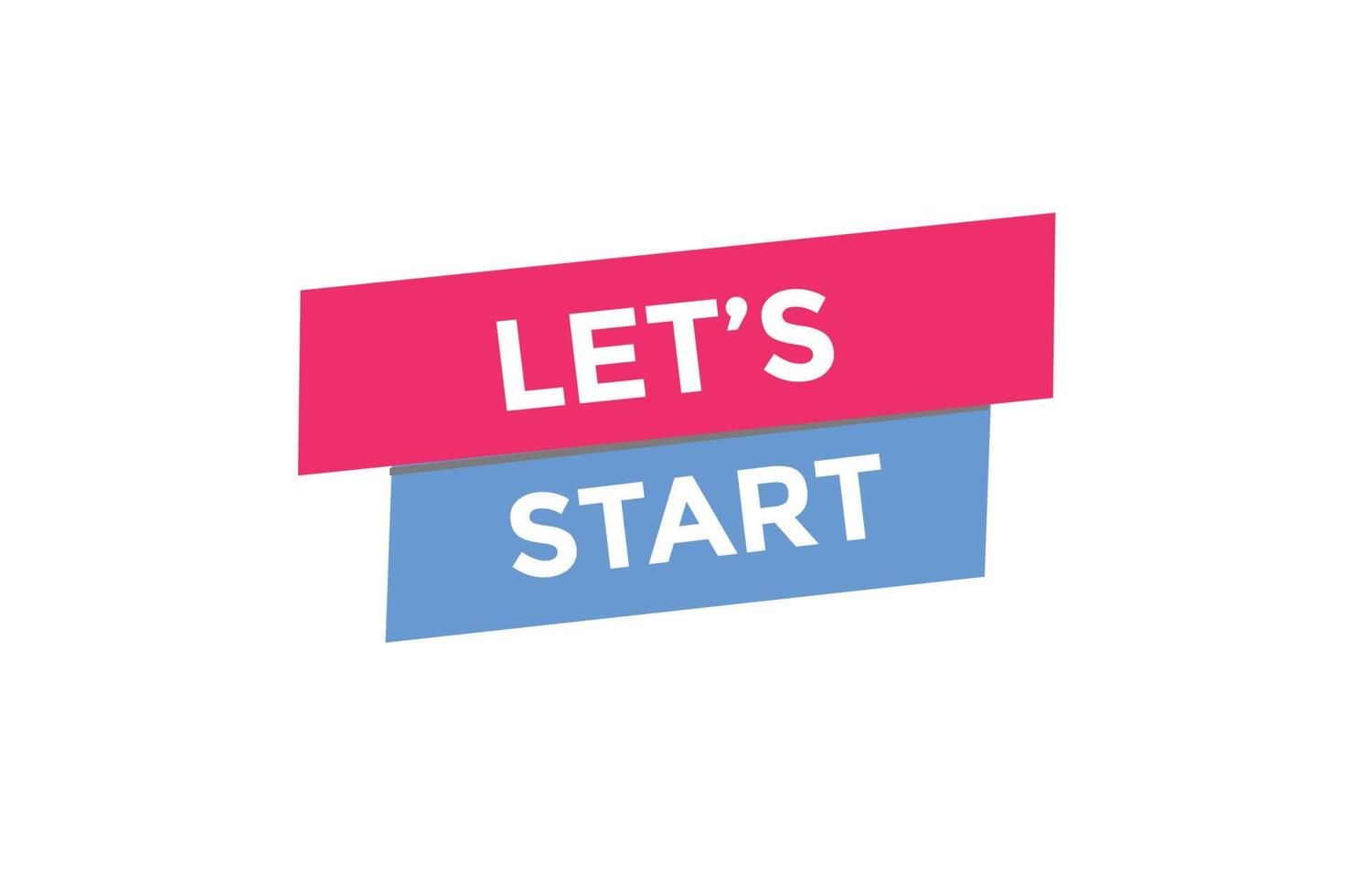 Let's start button web banner templates. Vector Illustration