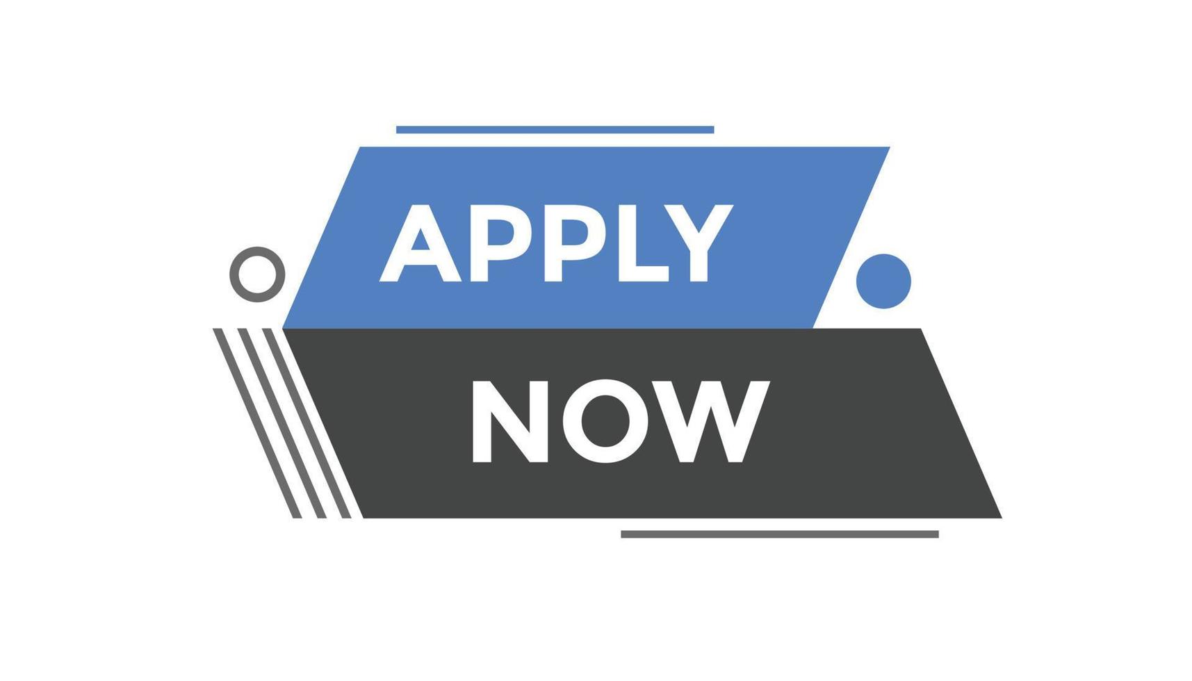Apply now button web banner templates. Vector Illustration