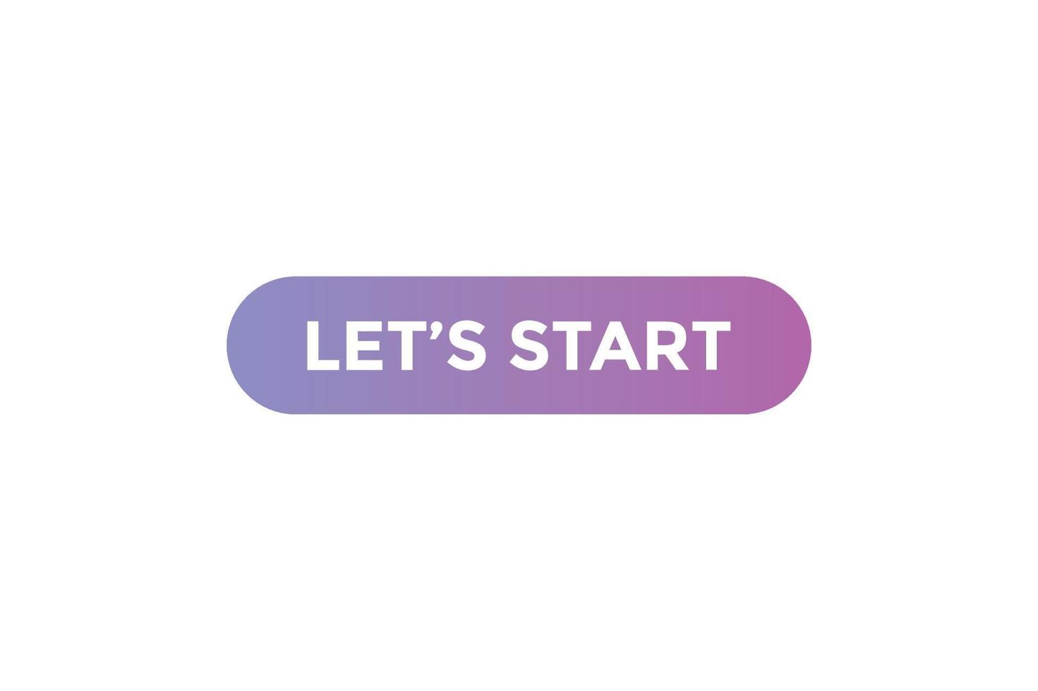 Let's start button web banner templates. Vector Illustration