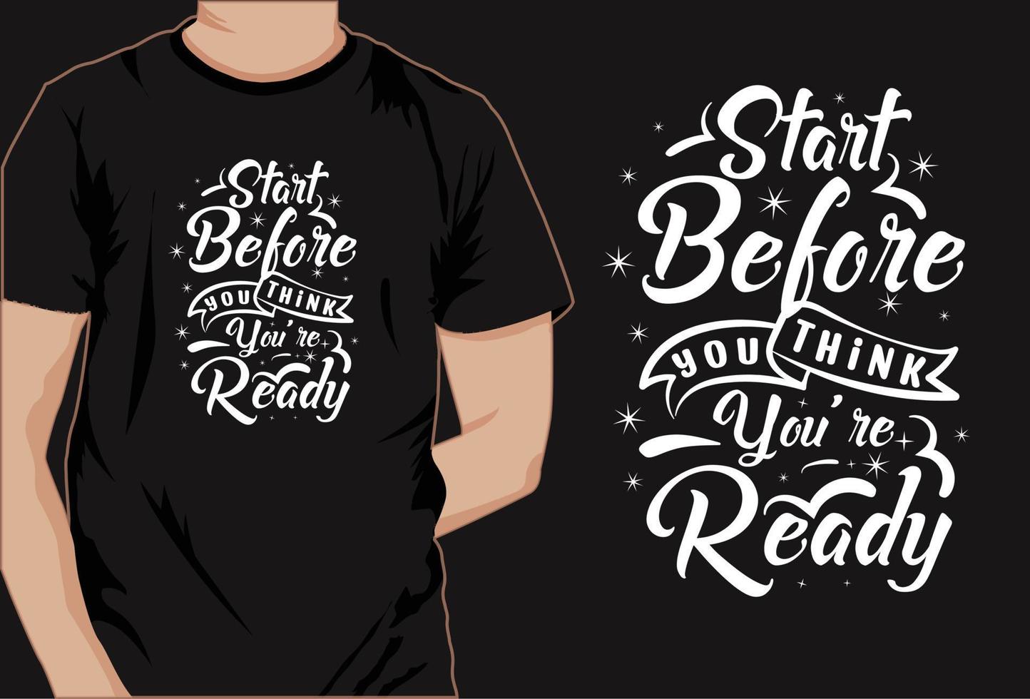 Motivational saying t-shirt design   This is creative Motivational saying t-shirt design t shirt design, vector