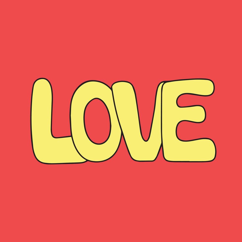 Lettering word love hand draw doodle style. Valentine's Day cartoon Vector illustration