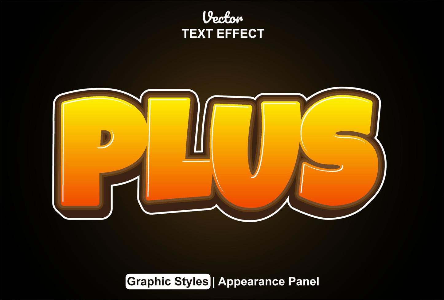 plus text effect with graphic style and editable. vector