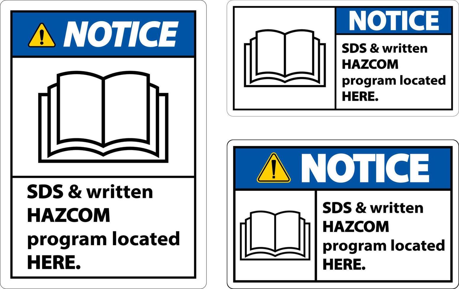 Notice SDS and HazCom Located Here Sign On White Background vector