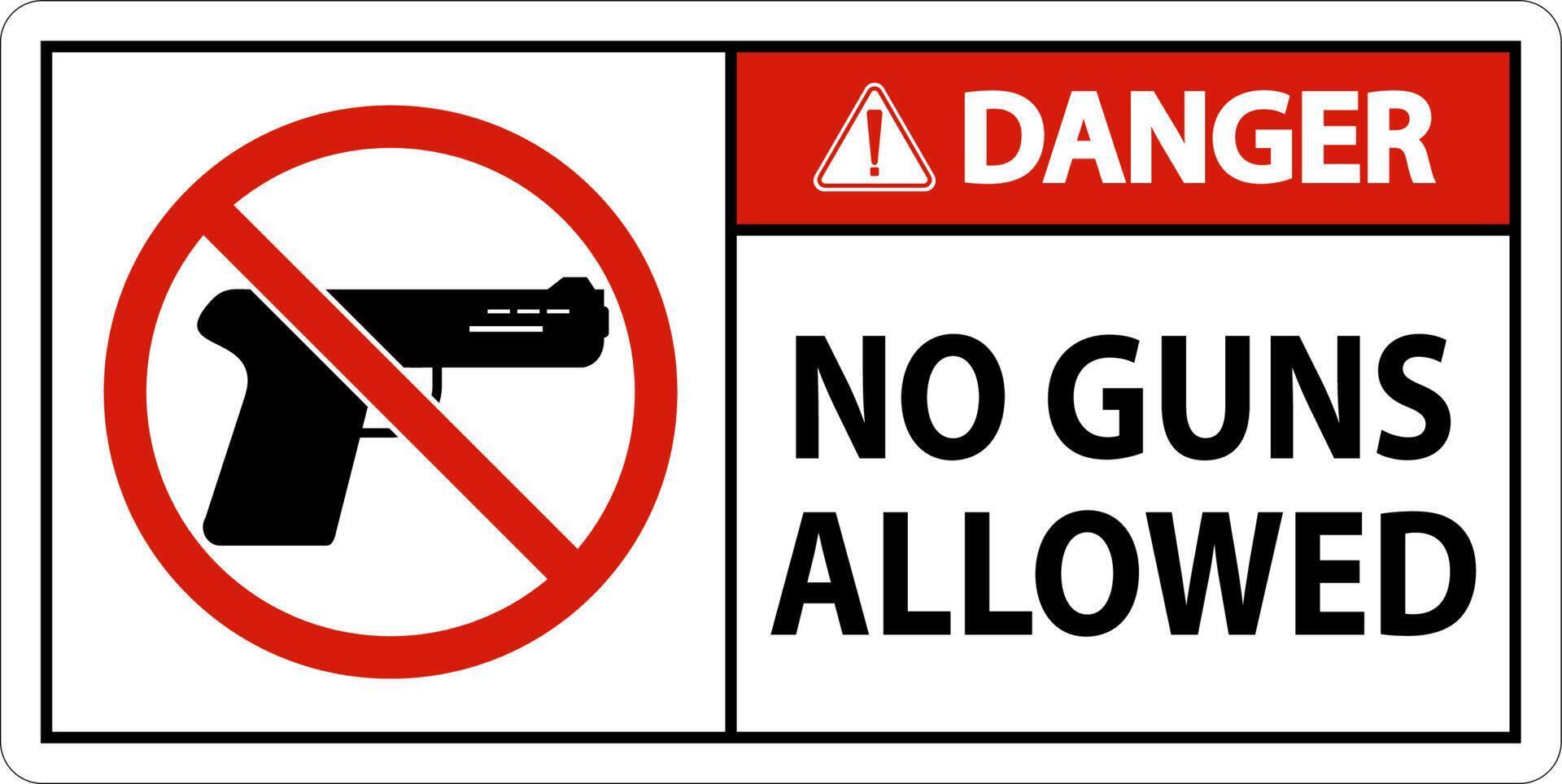 No Gun Rules Sign, Danger No Guns Allowed vector