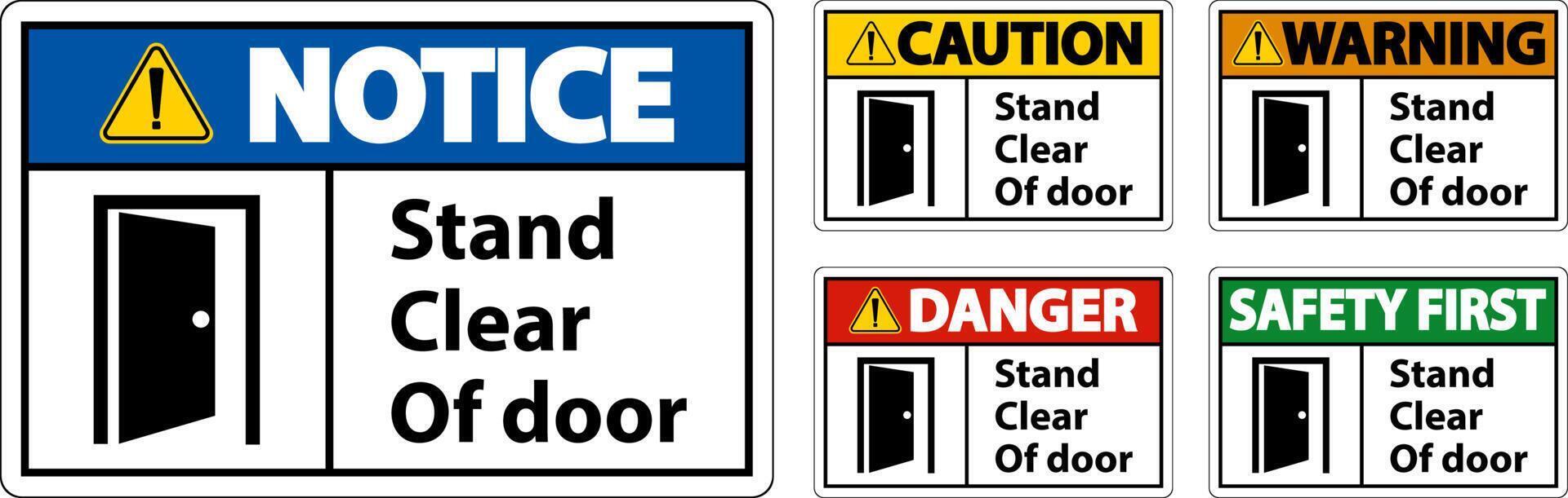 Caution Stand Clear Of Door Symbol Sign On White Background vector