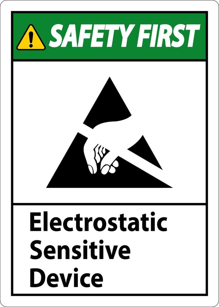 Safety First Electrostatic Sensitive Device Sign On White Background vector