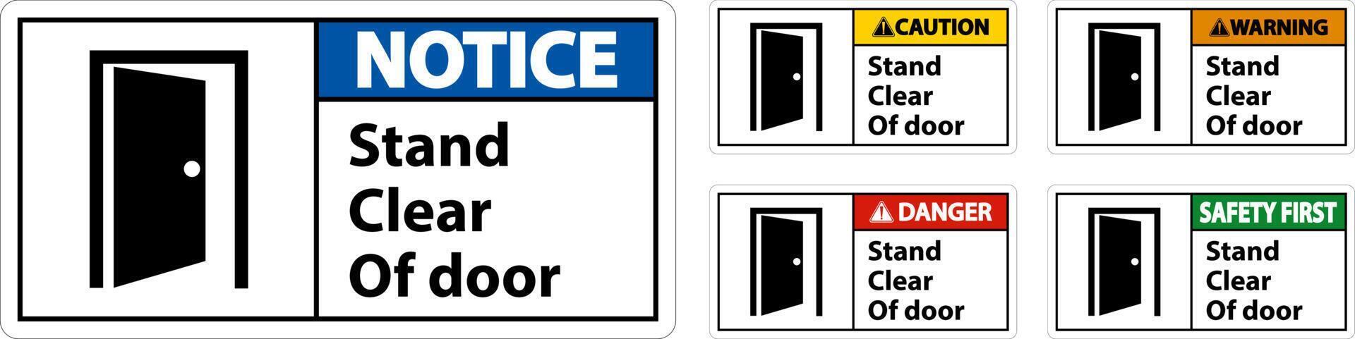 Caution Stand Clear Of Door Symbol Sign On White Background vector