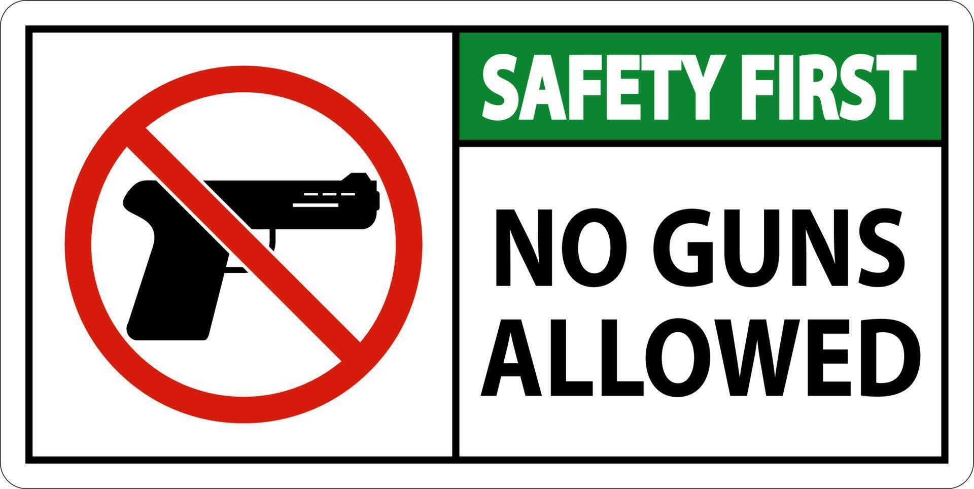 No Gun Rules Sign, Safety First No Guns Allowed 16348984 Vector Art at