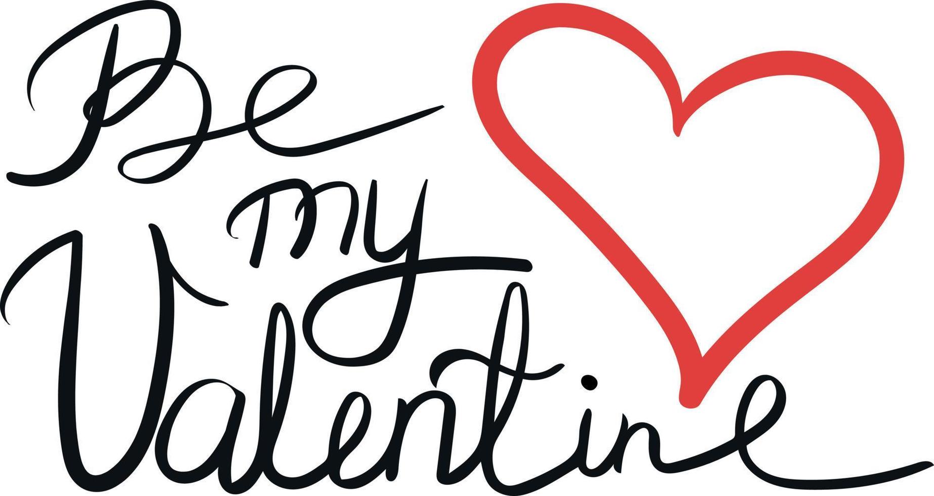 sé mi cita de san valentín con letras. inspiración de caligrafía. dia de San Valentin. escritura. para tarjeta de amor, impresión y pegatina. arte vectorial vector