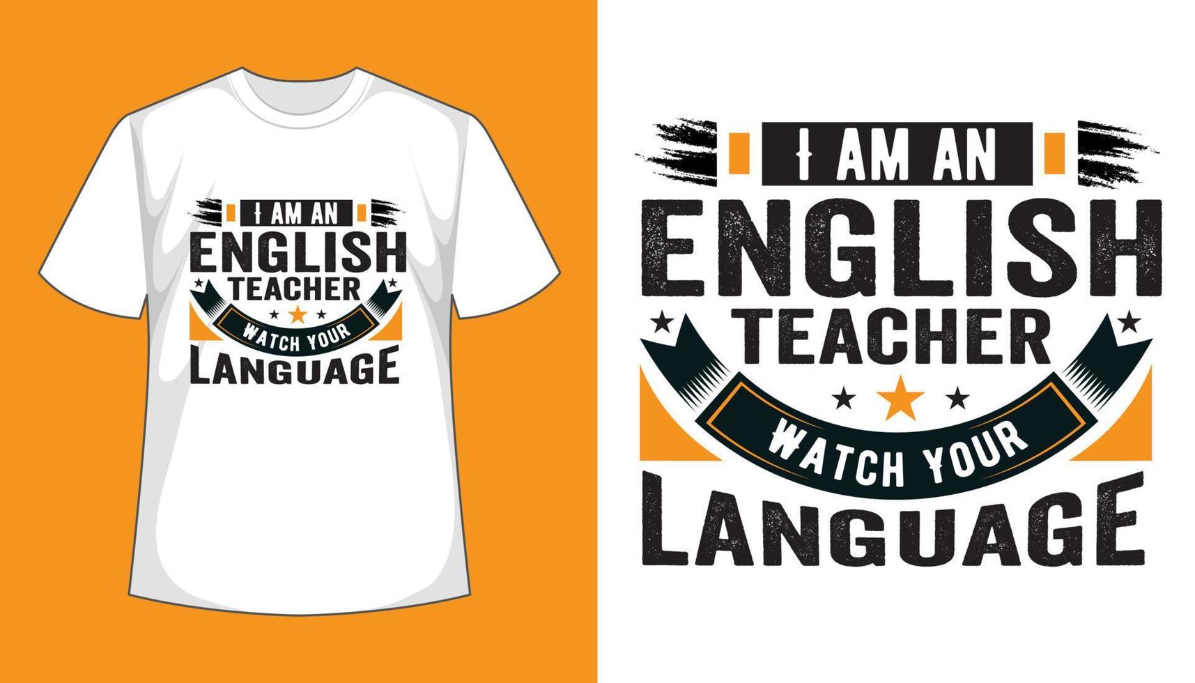 English teacher typography t-shirt design. Teachers day tshirt design vector