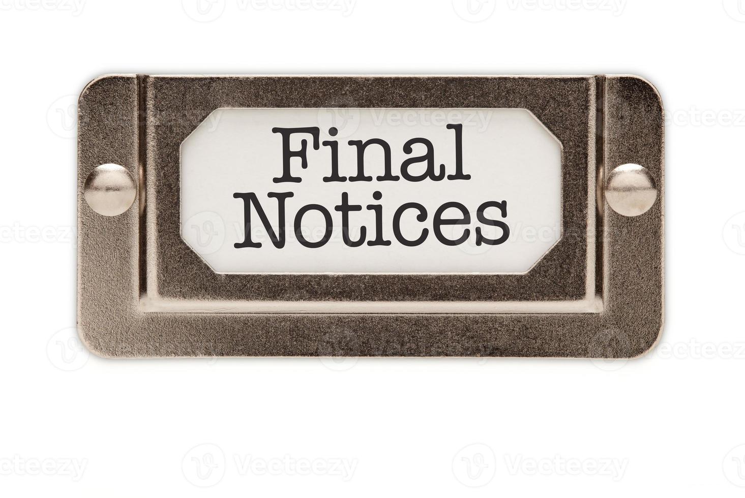 Final Notices File Drawer Label photo