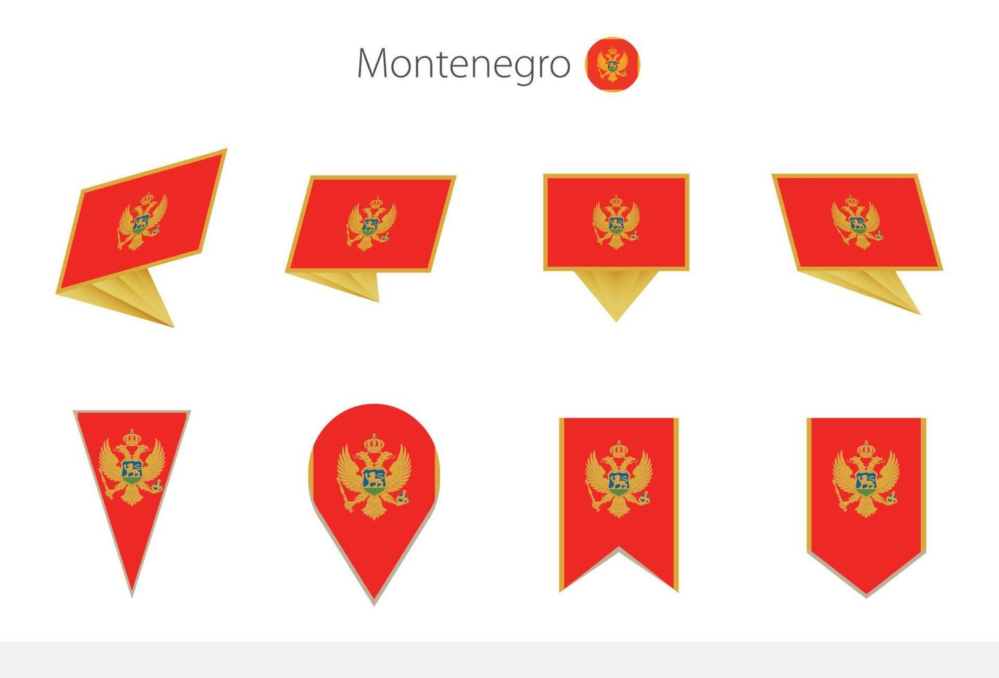 Montenegro national flag collection, eight versions of Montenegro vector flags.