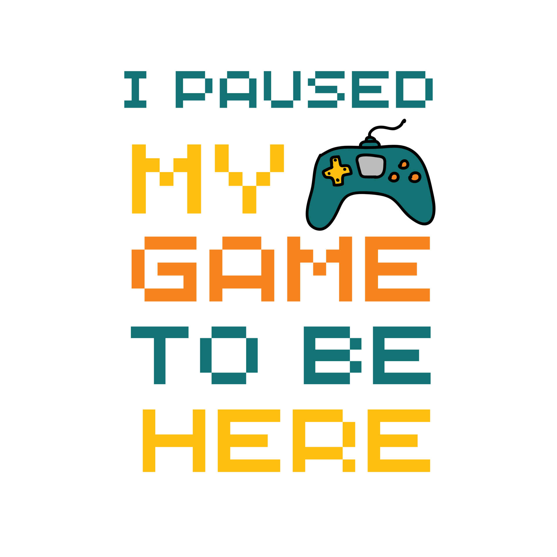 Free I Paused My Game To Be Here 16378370 PNG with Transparent Background
