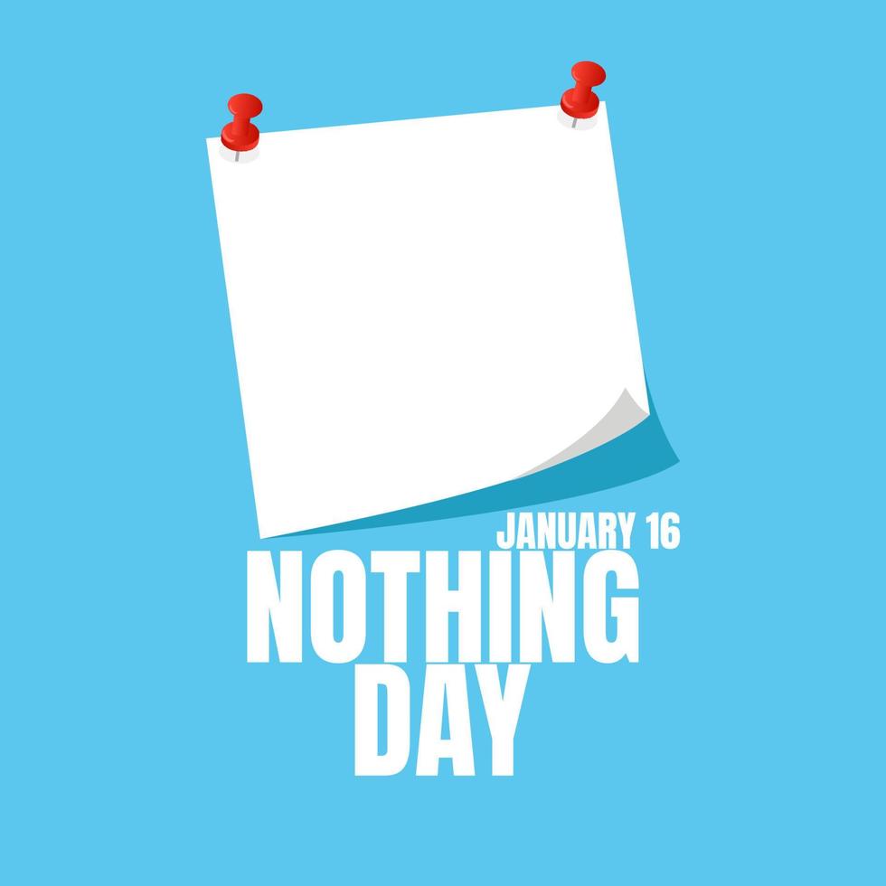 National nothing day stick note paper celebration square background flat style. Suitable for poster, cover, web, social media banner. vector