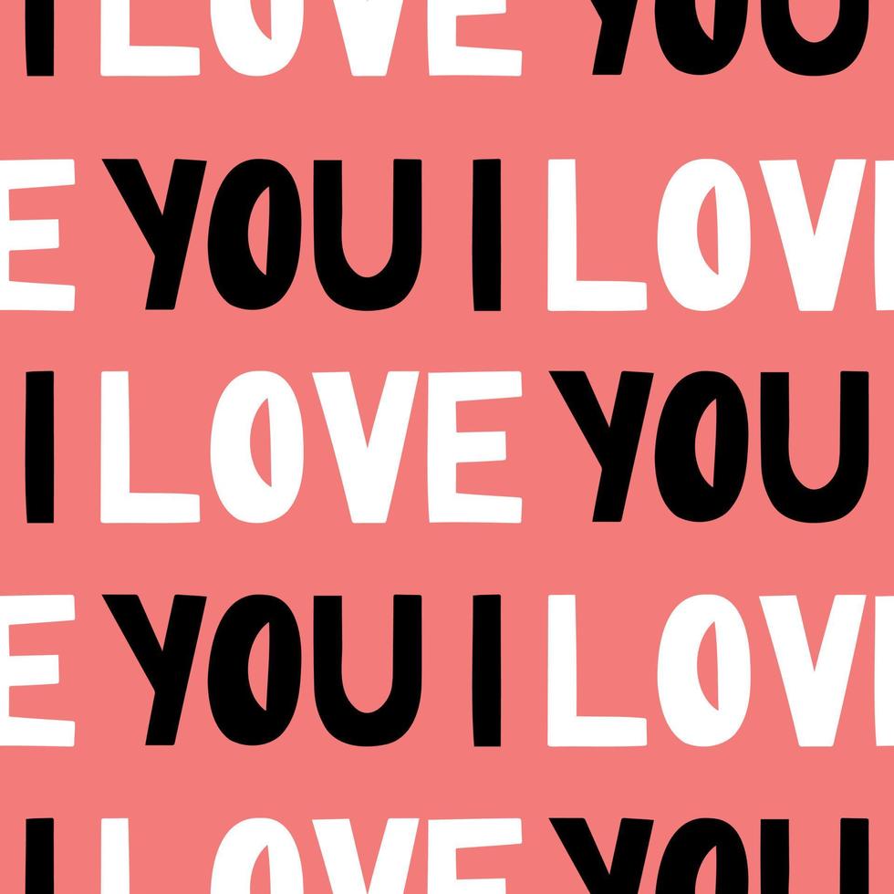Cute vector lettering, I love you pattern. Hand drawn doodle illustration.