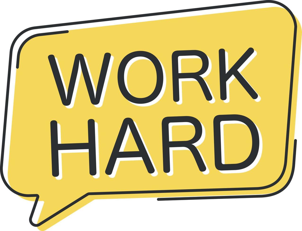 Work hard comic speech bubble in pop art style. Comic speech. Dialog window. Yellow banner for sale. vector