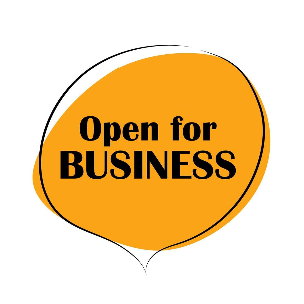 A sign that says 'Open for Business' vector