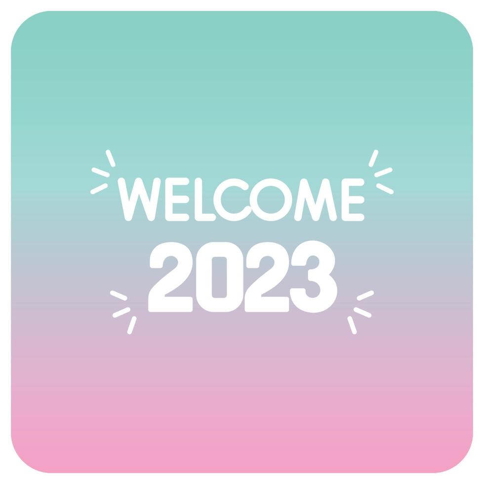 Welcome 2023 Which Can Easily Modify Or Edit vector