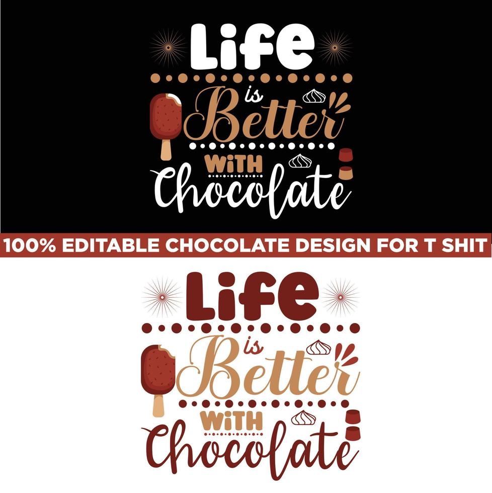 T shirt design for chocolate lovers vector