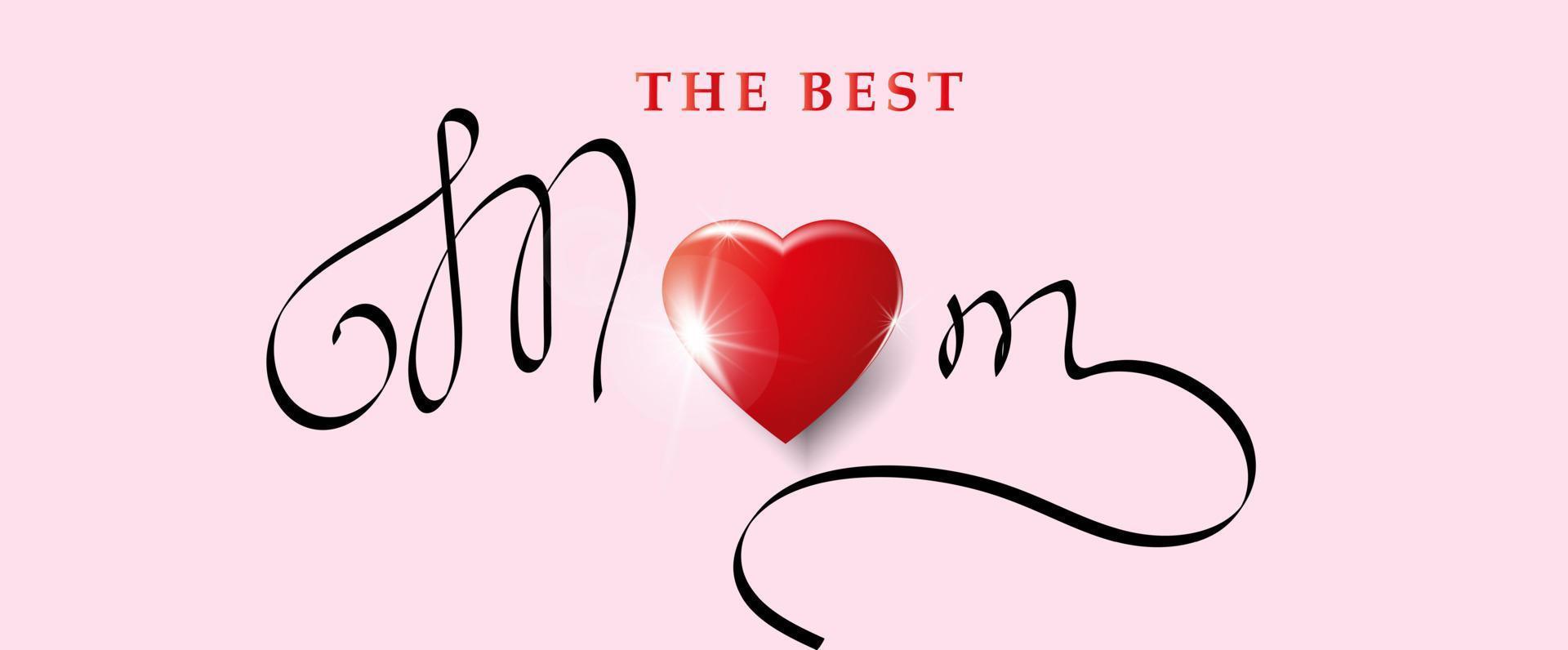 Mother's day greeting card. The best mom. Red 3d heart on a pink background. Modern vector illustration