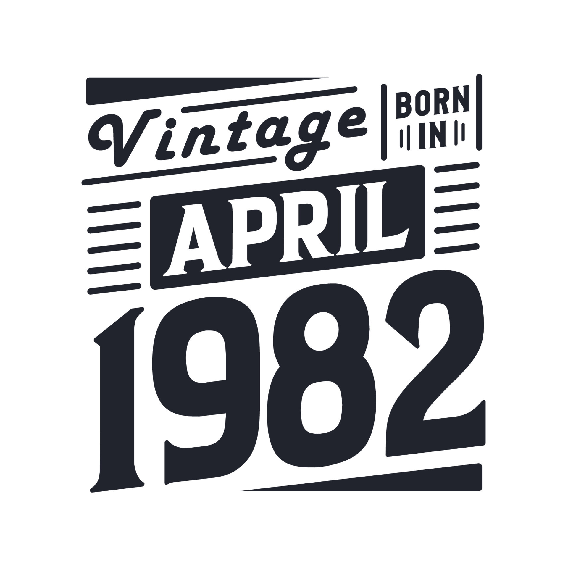 Vintage born in April 1982 Born in April 1982 Retro Vintage Birthday