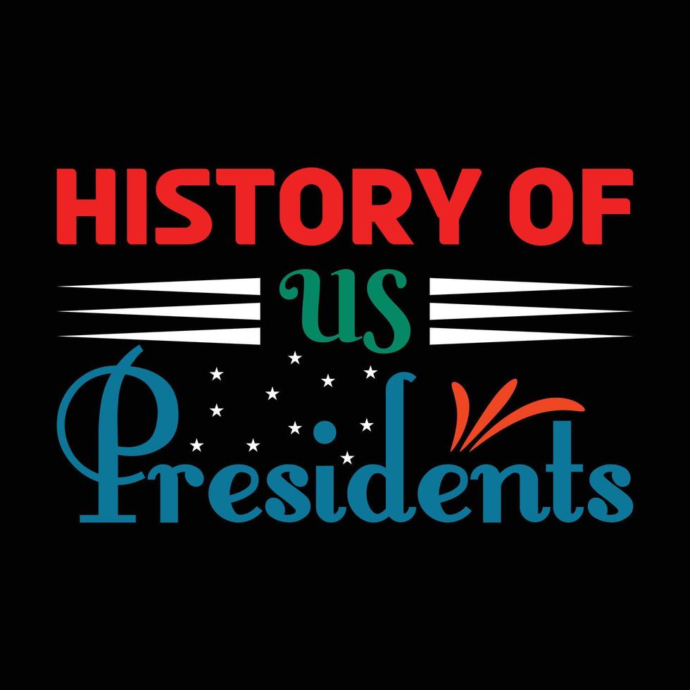President Day T-shirt Design vector
