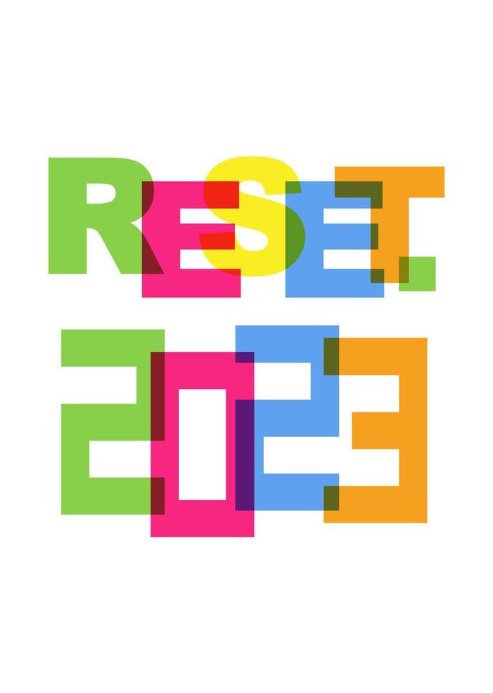 2023 restablecer banner de tipografía colorida, idea de diseño de logotipo de concepto de feliz año nuevo, ilustración vectorial aislada en fondo blanco vector