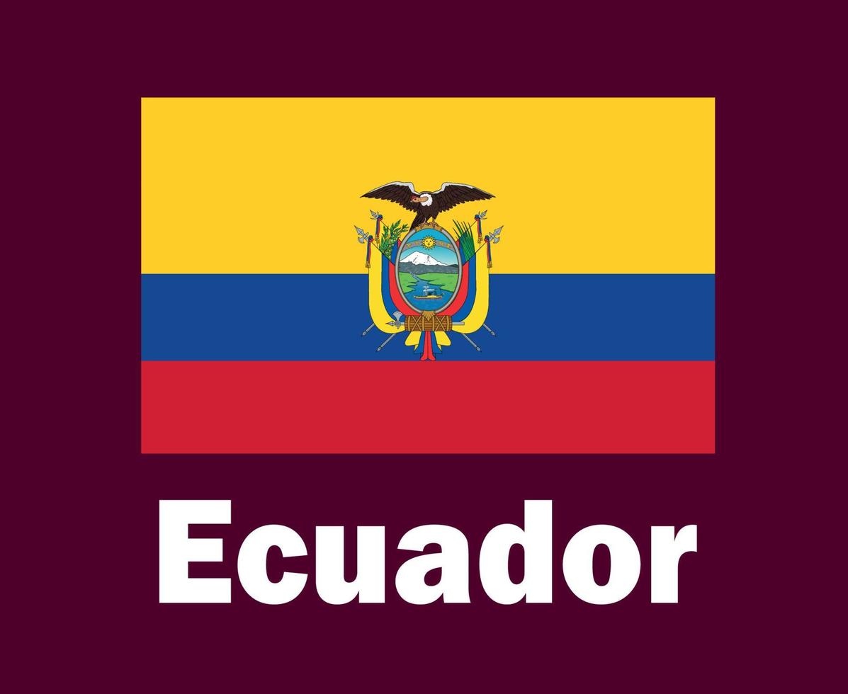 Ecuador Flag Emblem With Names Symbol Design Latin America football Final Vector Latin American Countries Football Teams Illustration