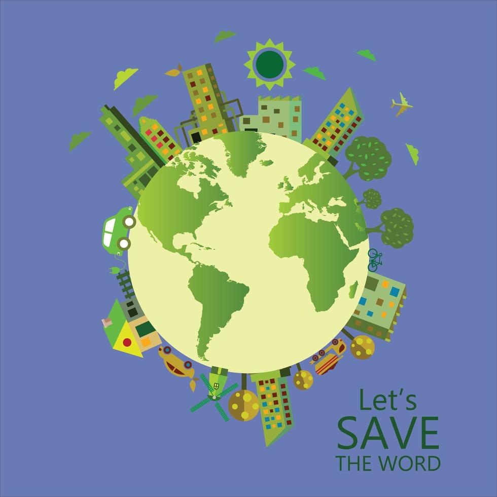 World environment and earth day concept, vector illustration. earth and skyscrapers