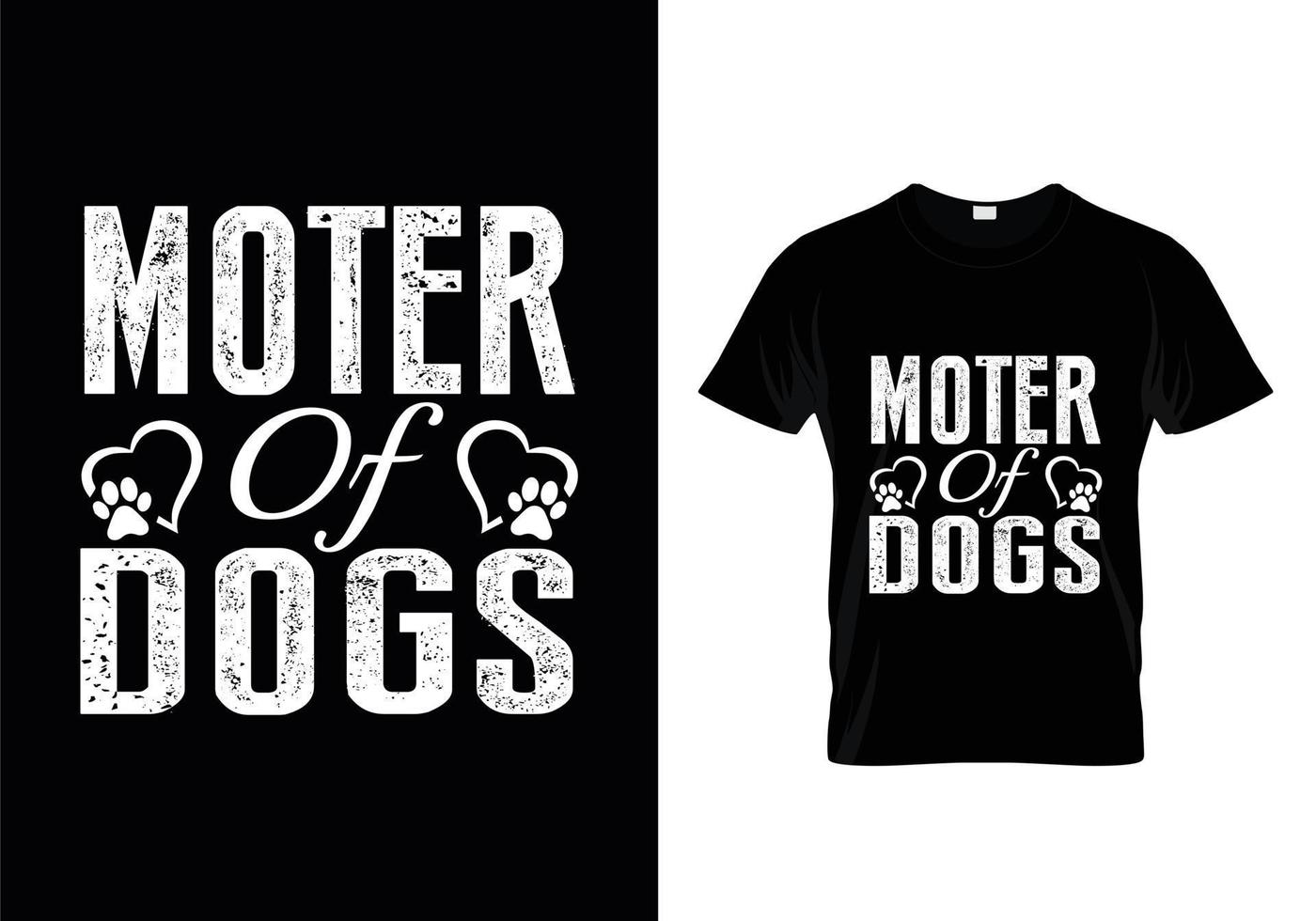 Dog t shirt design. Paw design for dog lovers. Saying - My dog thinks I am great. vector