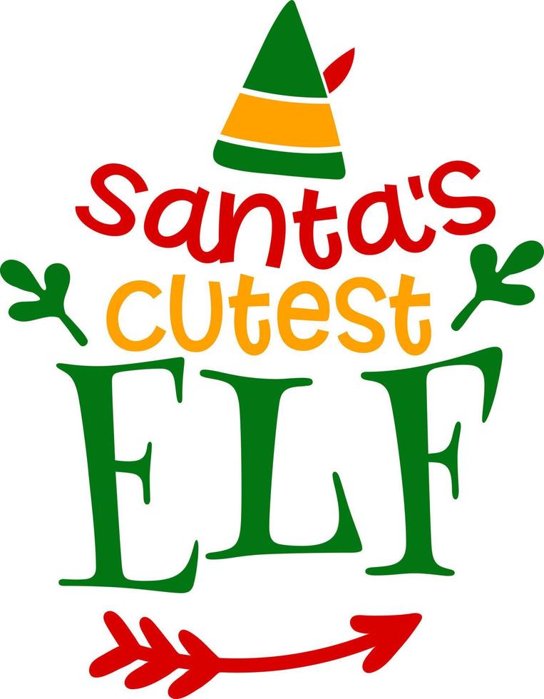 Santa's Cutest Elf. Matching Family Christmas Shirts. Christmas Gift. Family Christmas. Sticker. Card. vector