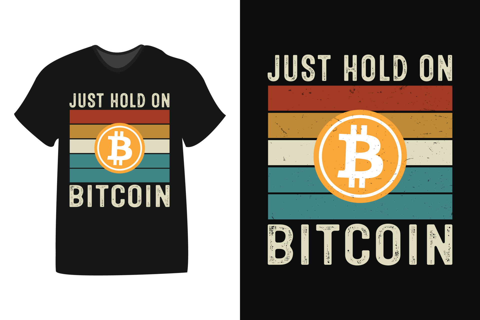 Just hold on bitcoin design for t-shirts, print, templates, logos, mug ...