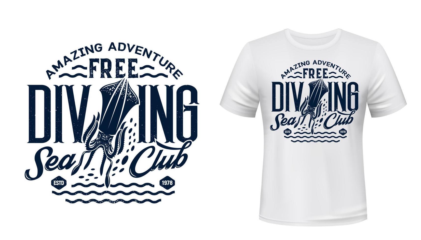 T-shirt print with cuttlefish, scuba dive club vector