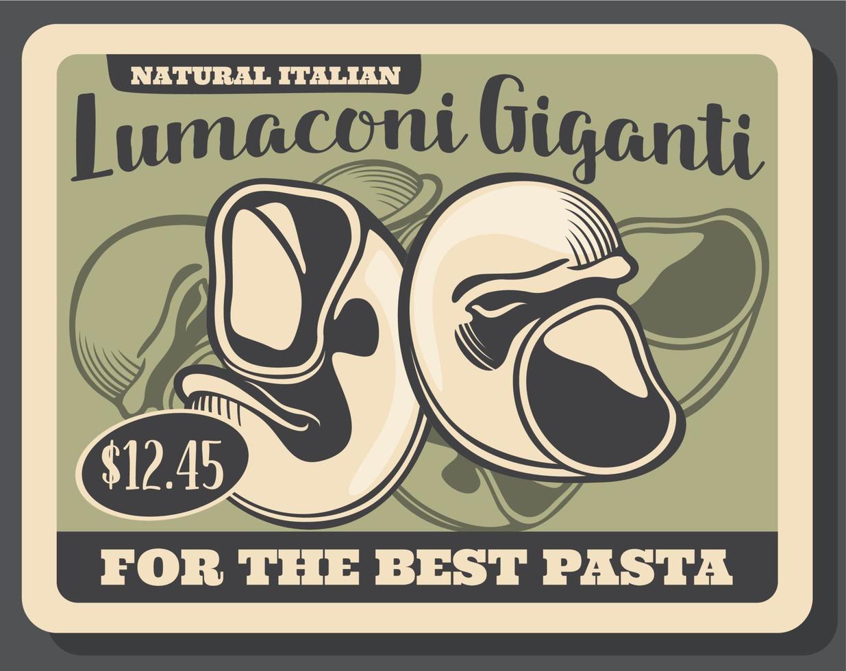 Italian food, retro Lumaconi giganti pasta vector