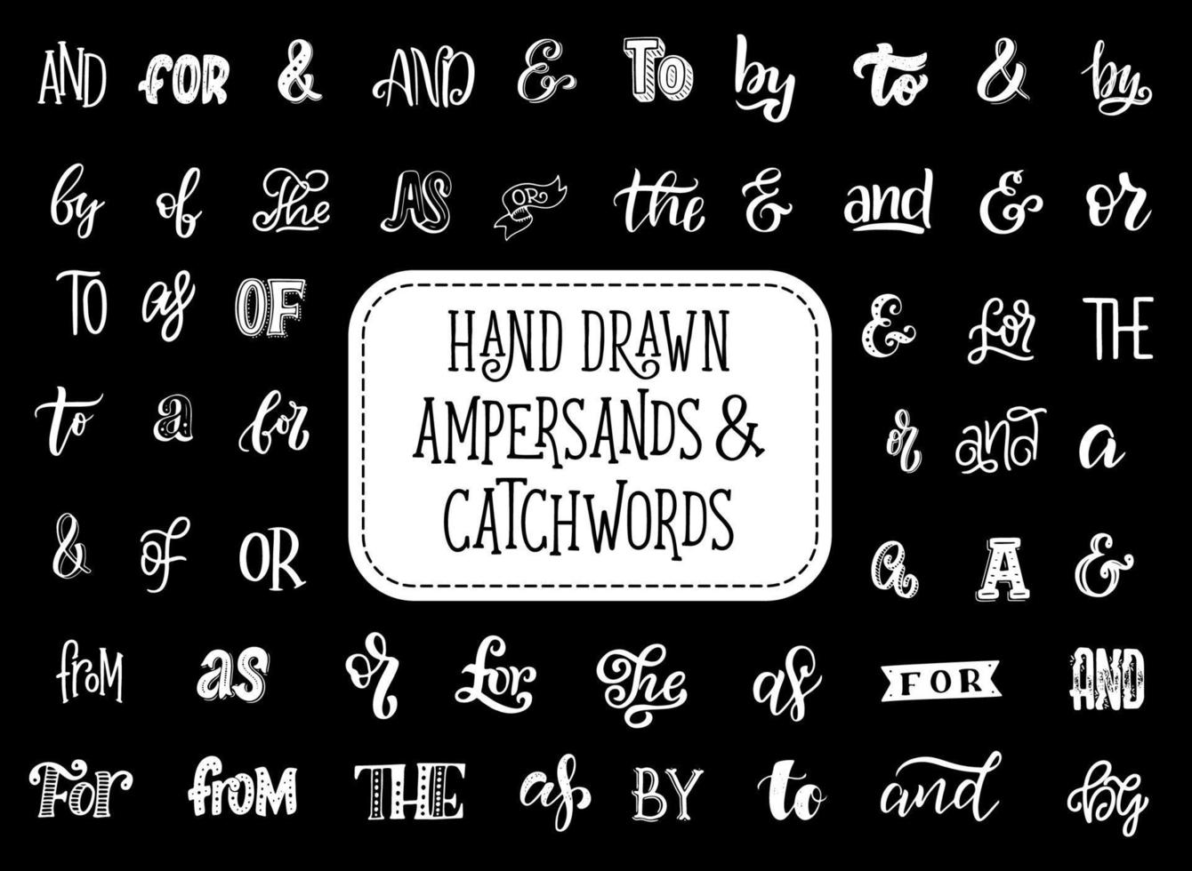 Vector ampersands and catchwords lettering