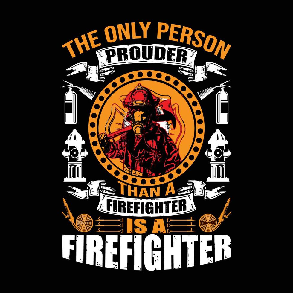 Firefighter T-Shirt Design vector