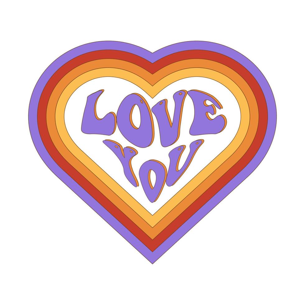 LOVE YOU. Colorful retro Hippie slogan, text and groovy 70s HEART for graphic tee . Motivational text design for posters, t-shirt, cards and stickers. vector